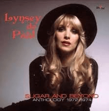 "Sugar And Beyond, 1972-74". The first anthology of Lynsey de Paul