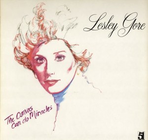 Lesley Gore's little known 1982 album, "The Canvas Can Do Miracles"